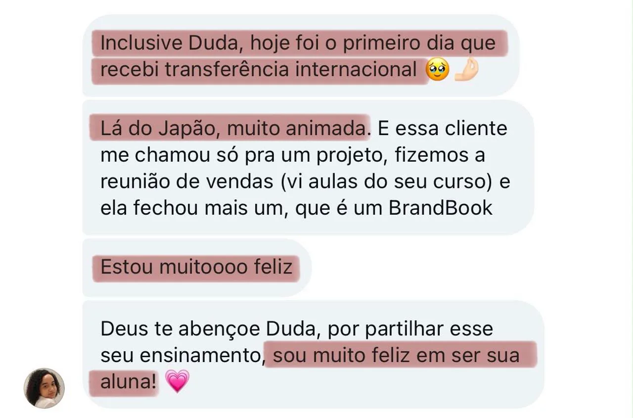 Depoimento de aluna sobre conquistar uma cliente internacional e fechar um novo projeto