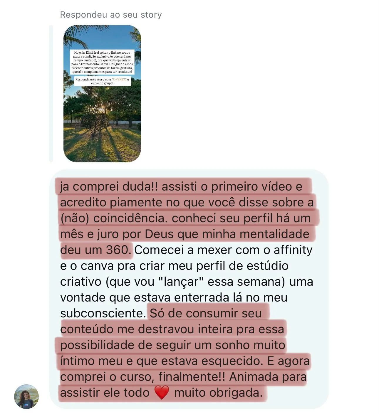Depoimento de aluna sobre mudança de mentalidade e início de um estúdio criativo