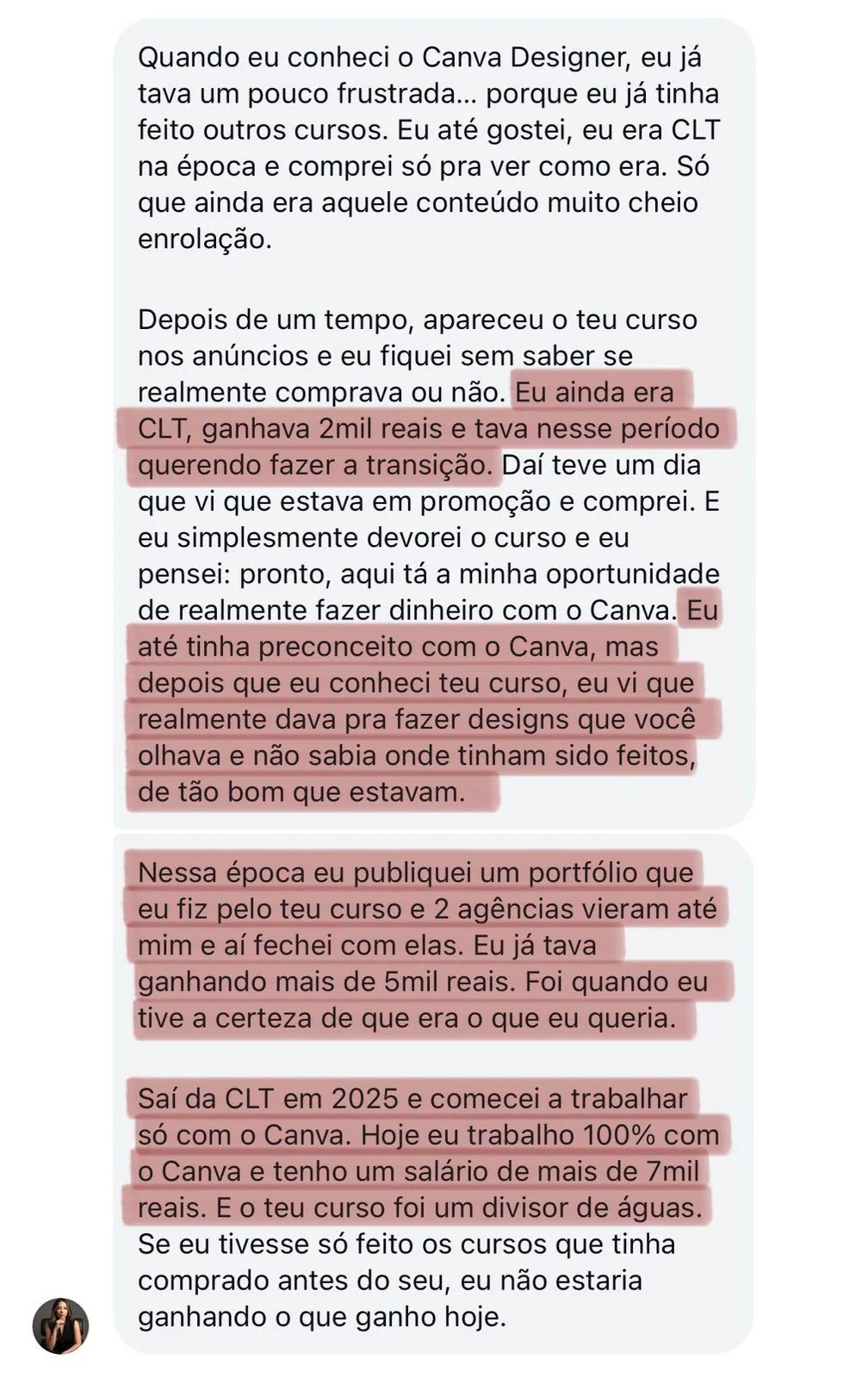 Depoimento de aluna sobre transição de carreira e trabalho integral com Canva
